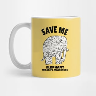 Elephant Protect Our Beautiful Wildlife Mug